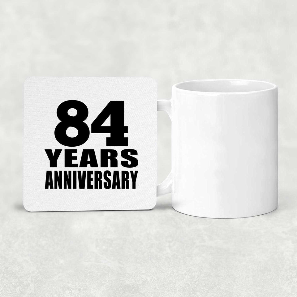84th Anniversary 84 Years - Drink Coaster