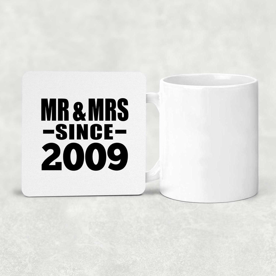 15th Anniversary Mr & Mrs Since 2009 - Drink Coaster