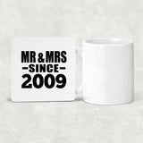 15th Anniversary Mr & Mrs Since 2009 - Drink Coaster