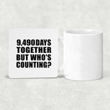 26th Anniversary 9,490 Days Together But Who's Counting - Drink Coaster
