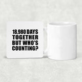 52nd Anniversary 18,980 Days Together But Who's Counting - Drink Coaster