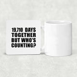 54th Anniversary 19,710 Days Together But Who's Counting - Drink Coaster