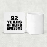 92nd Birthday 92 Years Of Being Awesome - Drink Coaster