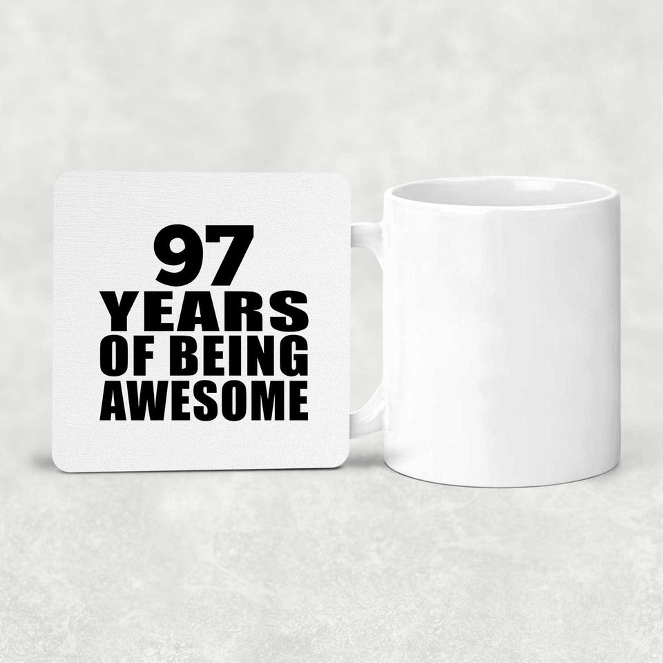 97th Birthday 97 Years Of Being Awesome - Drink Coaster
