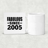 19th Birthday Fabulous Since 2005 - Drink Coaster