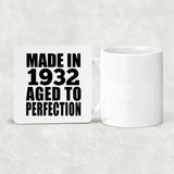 92nd Birthday Made In 1932 Aged to Perfection - Drink Coaster