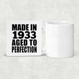 91st Birthday Made In 1933 Aged to Perfection - Drink Coaster
