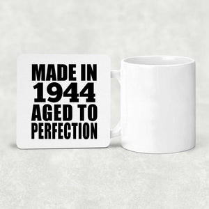 80th Birthday Made In 1944 Aged to Perfection - Drink Coaster