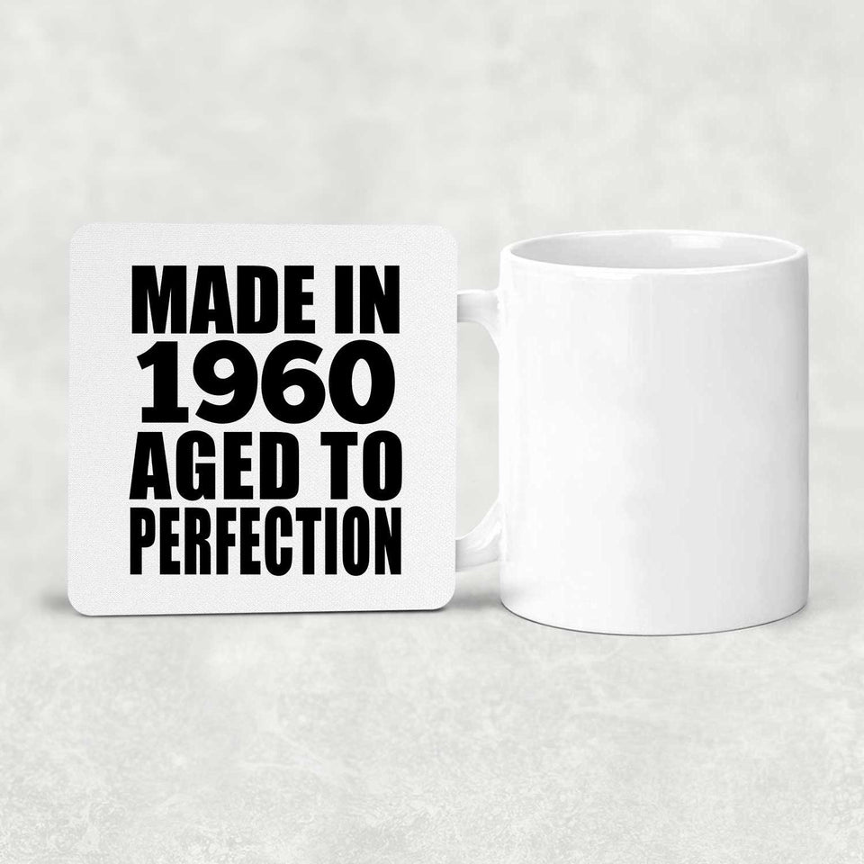 64th Birthday Made In 1960 Aged to Perfection - Drink Coaster