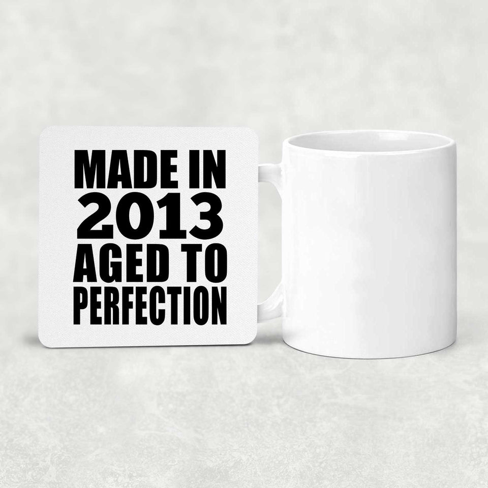 11th Birthday Made In 2013 Aged to Perfection - Drink Coaster
