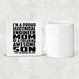 Proud Electrical Engineer Mom Of Awesome Son - Drink Coaster