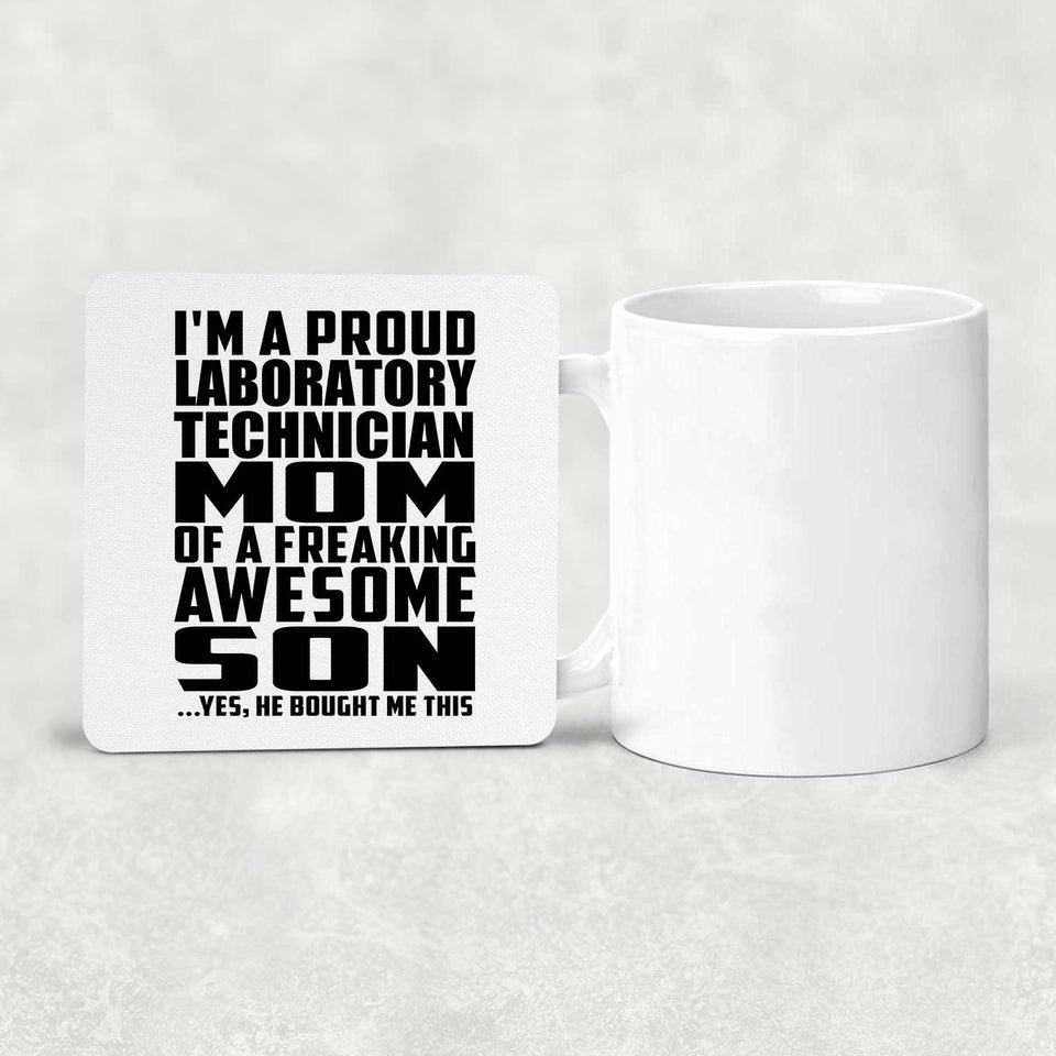 Proud Laboratory Technician Mom Of Awesome Son - Drink Coaster