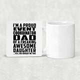 Proud Event Coordinator Dad Of Awesome Daughter - Drink Coaster