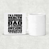 Proud Health Inspector Dad Of Awesome Daughter - Drink Coaster