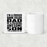 Proud Bank Teller Dad Of Awesome Son - Drink Coaster