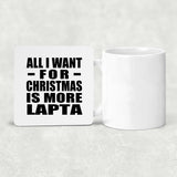 All I Want For Christmas Is More Lapta - Drink Coaster