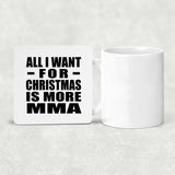 All I Want For Christmas Is More MMA - Drink Coaster