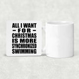 All I Want For Christmas Is More Synchronized Swimming - Drink Coaster