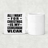 All I Want For Christmas Is My Czechoslovakian Vlcak - Drink Coaster