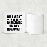 All I Want For Christmas Is My Hovawart - Drink Coaster