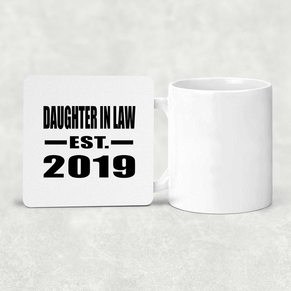 Daughter In Law Established EST. 2019 - Drink Coaster