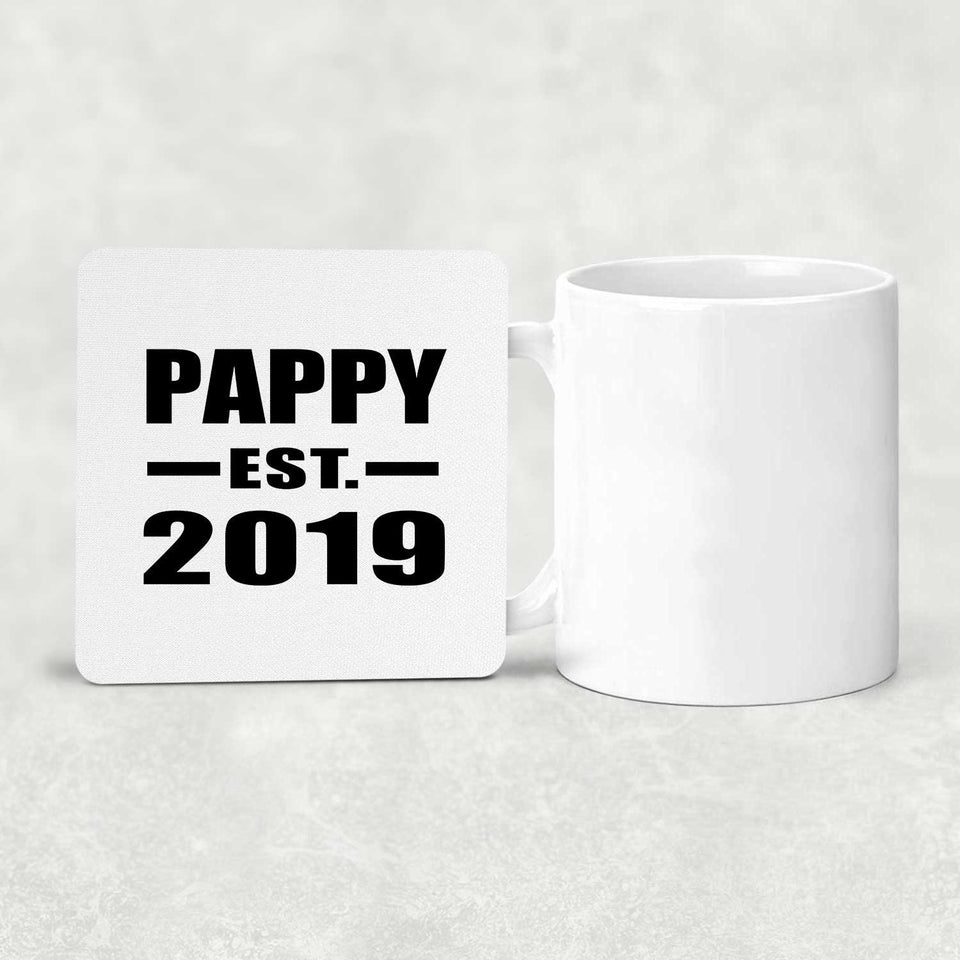 Pappy Established EST. 2019 - Drink Coaster