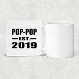 Pop-Pop Established EST. 2019 - Drink Coaster
