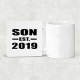 Son Established EST. 2019 - Drink Coaster