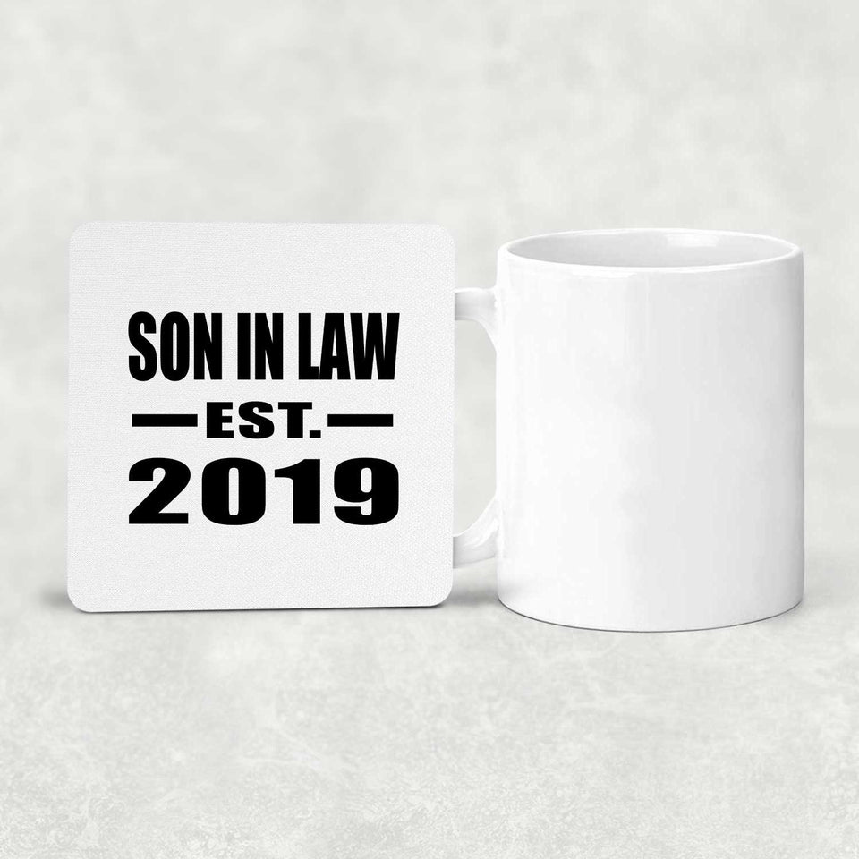 Son In Law Established EST. 2019 - Drink Coaster