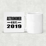 Astronomer Established EST. 2019 - Drink Coaster