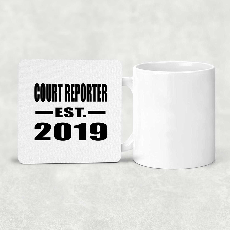 Court Reporter Established EST. 2019 - Drink Coaster
