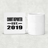 Court Reporter Established EST. 2019 - Drink Coaster