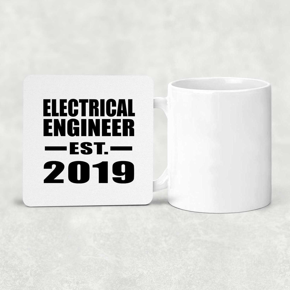 Electrical Engineer Established EST. 2019 - Drink Coaster
