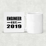 Engineer Established EST. 2019 - Drink Coaster