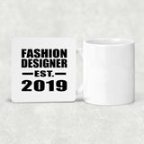 Fashion Designer Established EST. 2019 - Drink Coaster