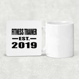 Fitness Trainer Established EST. 2019 - Drink Coaster