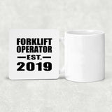 Forklift Operator Established EST. 2019 - Drink Coaster
