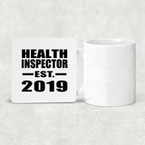 Health Inspector Established EST. 2019 - Drink Coaster