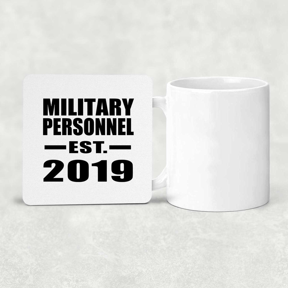 Military Personnel Established EST. 2019 - Drink Coaster