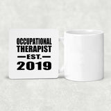 Occupational Therapist Established EST. 2019 - Drink Coaster