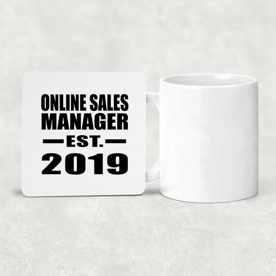 Online Sales Manager Established EST. 2019 - Drink Coaster