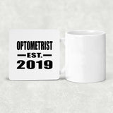 Optometrist Established EST. 2019 - Drink Coaster