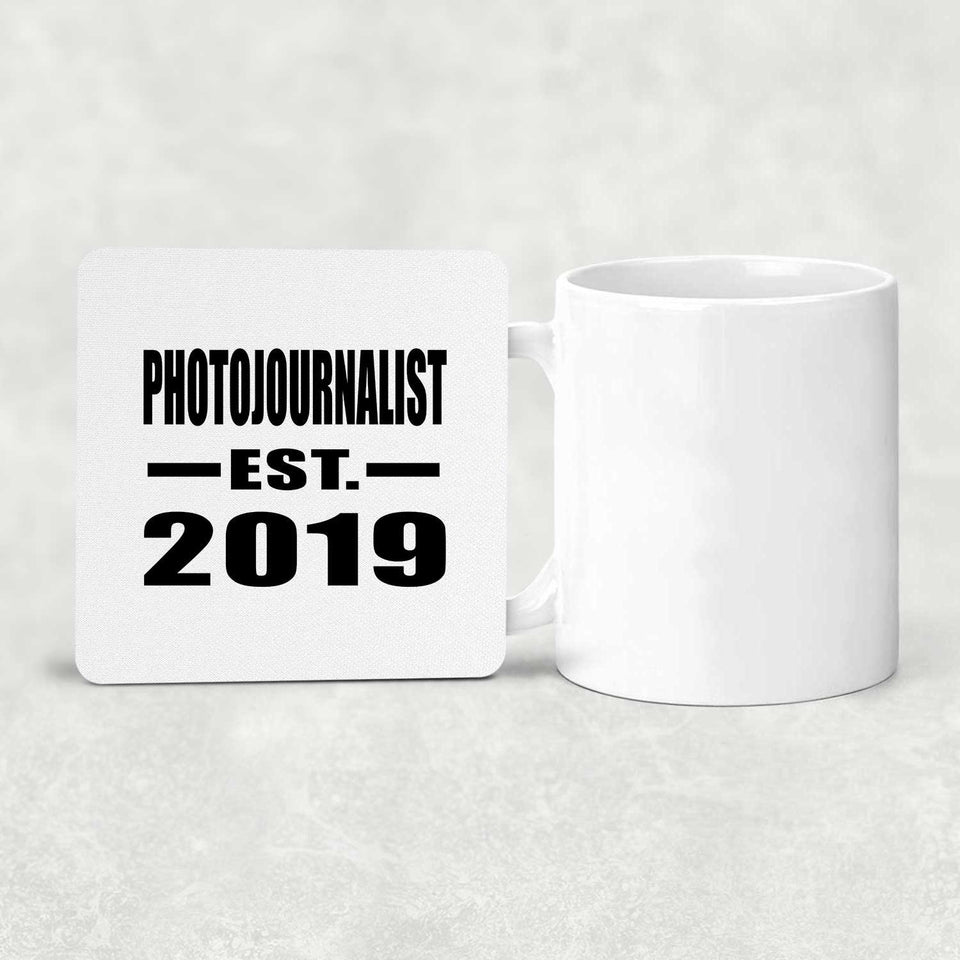 Photojournalist Established EST. 2019 - Drink Coaster