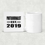 Photojournalist Established EST. 2019 - Drink Coaster