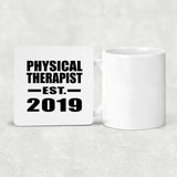 Physical Therapist Established EST. 2019 - Drink Coaster