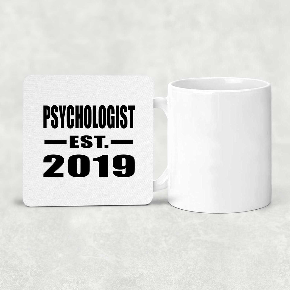 Psychologist Established EST. 2019 - Drink Coaster
