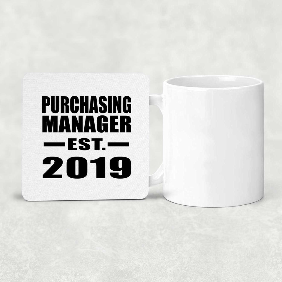 Purchasing Manager Established EST. 2019 - Drink Coaster