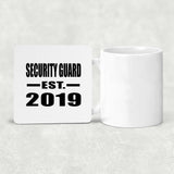Security Guard Established EST. 2019 - Drink Coaster