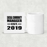 Social Community Manager Established EST. 2019 - Drink Coaster