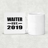 Waiter Established EST. 2019 - Drink Coaster